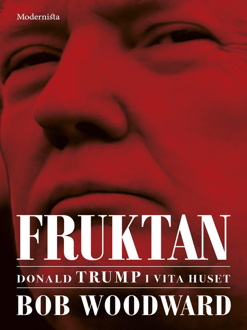 Titeldetaljer för Fruktan av Bob Woodward - Tillgänglig